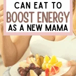 Being a new mother is difficult and exhausting. Eating good food like these options can help you boost energy as a new mama and is super nourishing too.