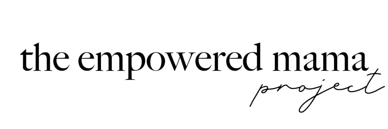 The Empowered Mama