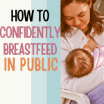 One of the biggest challenges with breastfeeding can be when you need to breastfeed in public. It can be awkward, but here's you can do it with confidence and know you can feed your baby whenever and wherever you need.