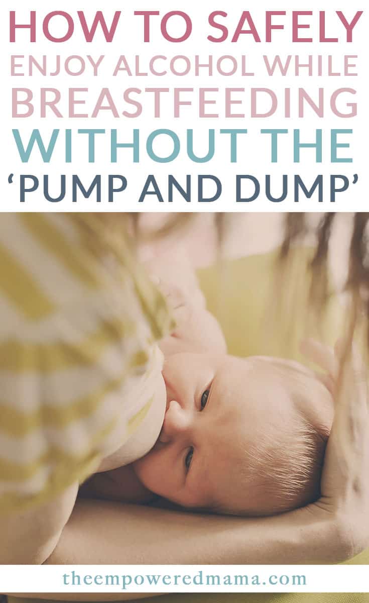 How To Safely Enjoy Alcohol While Breastfeeding.. Without The 