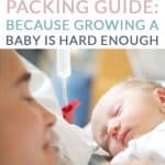YOUR EASY HOSPITAL BAG PACKING GUIDE: BECAUSE GROWING A BABY IS HARD ENOUGH