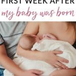 The first few weeks after your baby is born are fuelled with love, hormones and all kinds of happiness. But there were some things I wasn't prepared for. These are some of the things I wasn't expecting in the first week after my baby was born (and you might not be either)!